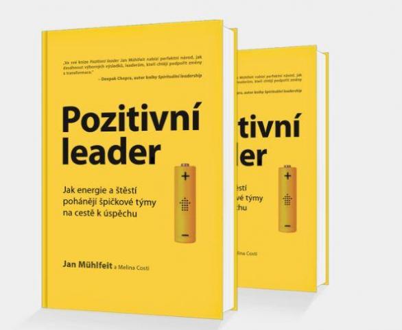 Kniha Jana Mühlfeita vám pomůže naplno v sobě odhalit váš potenciál a stát se pozitivním leadrem.