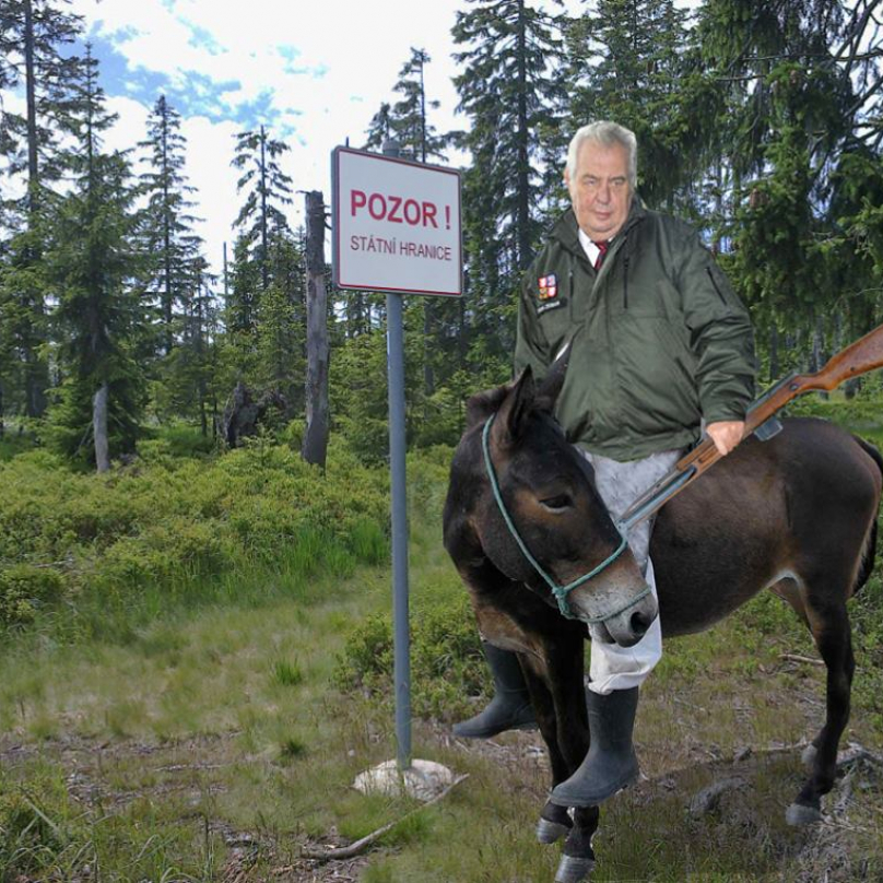 Miloš Zeman osobně hlídá hranice